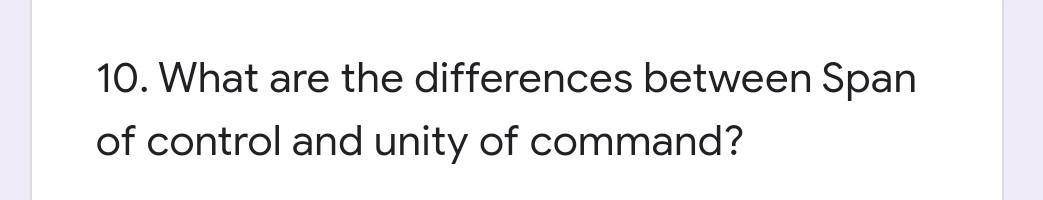 need this right now 10. What are the differences