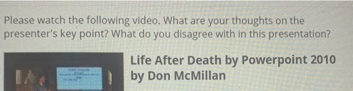 250 words please watch short video Please watch