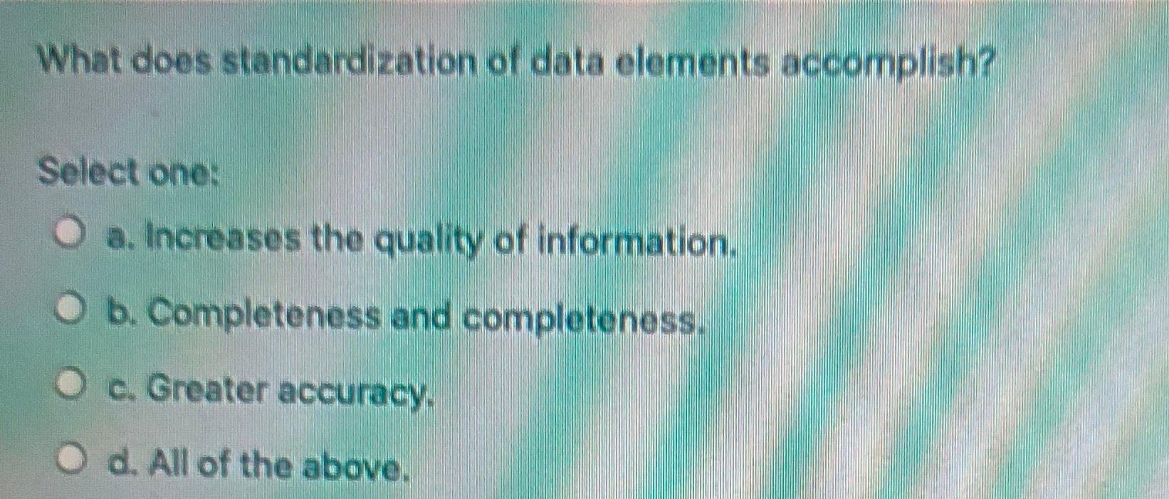 What does standardization of data elements