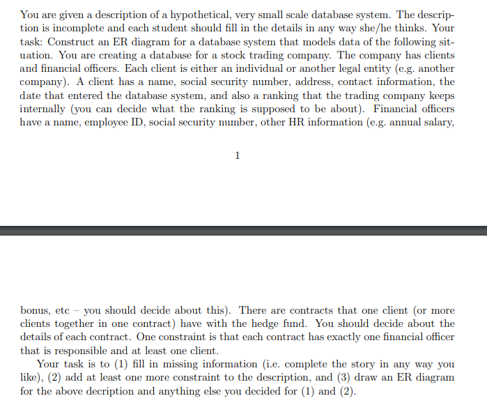 You are given a description of a hypothetical,