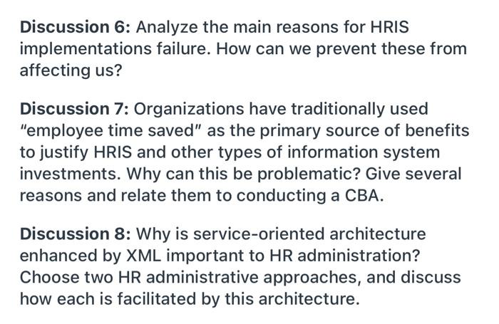 Discussion 6: Analyze the main reasons for HRIS
