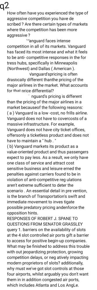 . 92 How often have you experienced the type of