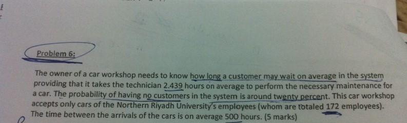 Problem 6: The owner of a car workshop needs to