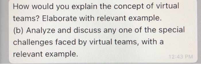 How would you explain the concept of virtual