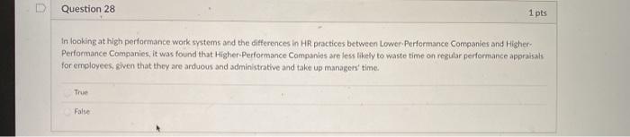 Question 28 1 pts In looking at high performance