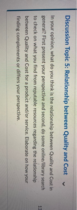 Discussion Topic 5: Relationship between Quality