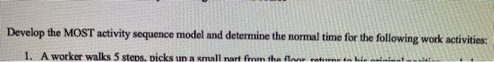 Develop the MOST activity sequence model and