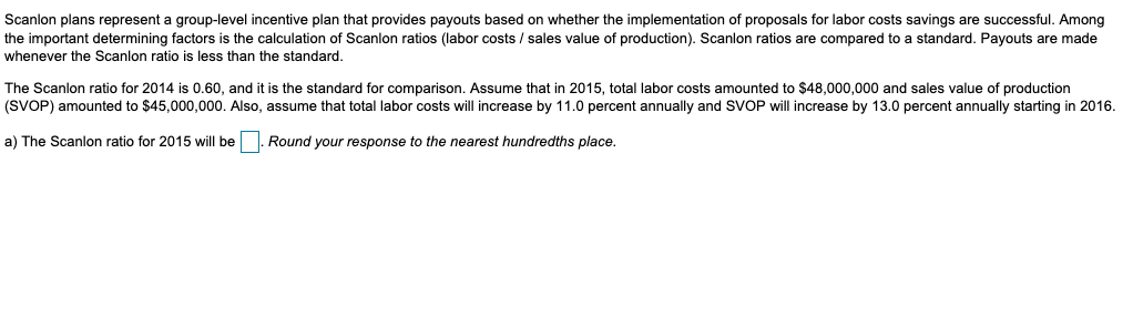 Scanlon plans represent a group-level incentive