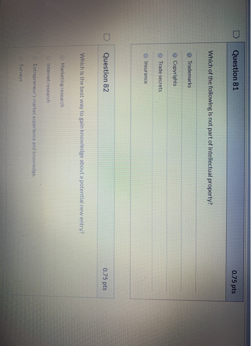 D Question 85 0.75 pts By being first to market a