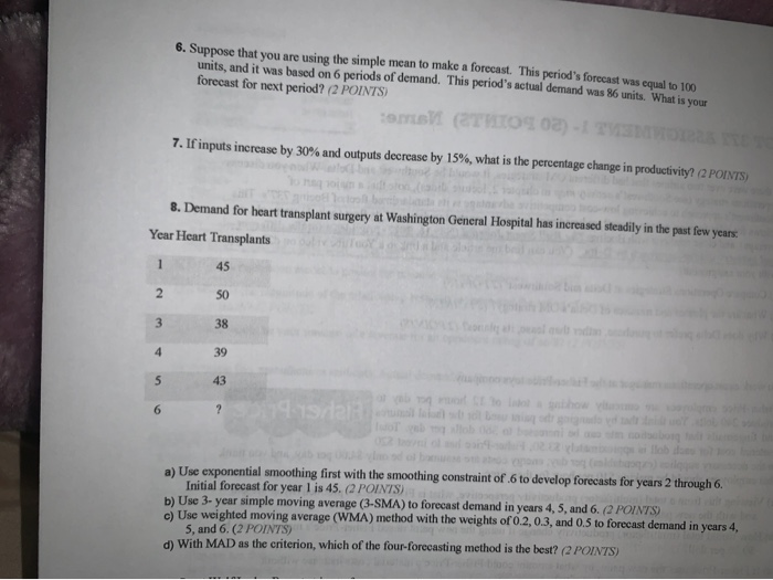 6. Suppose that you are using the simple mean to