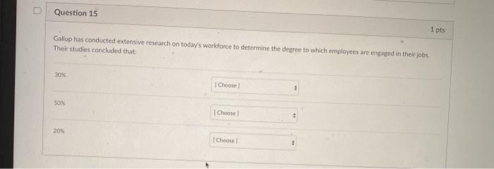 Question 15 1 pts Gallup has conducted extensive