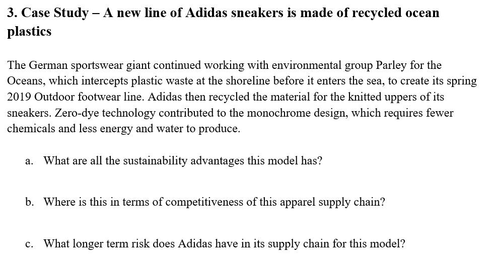 3. Case Study A new line of Adidas sneakers is