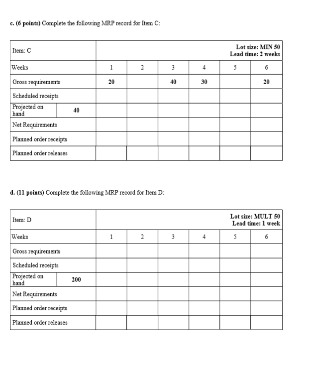 PLEASE SHOW ALL WORK 7. (25 points) Consider the