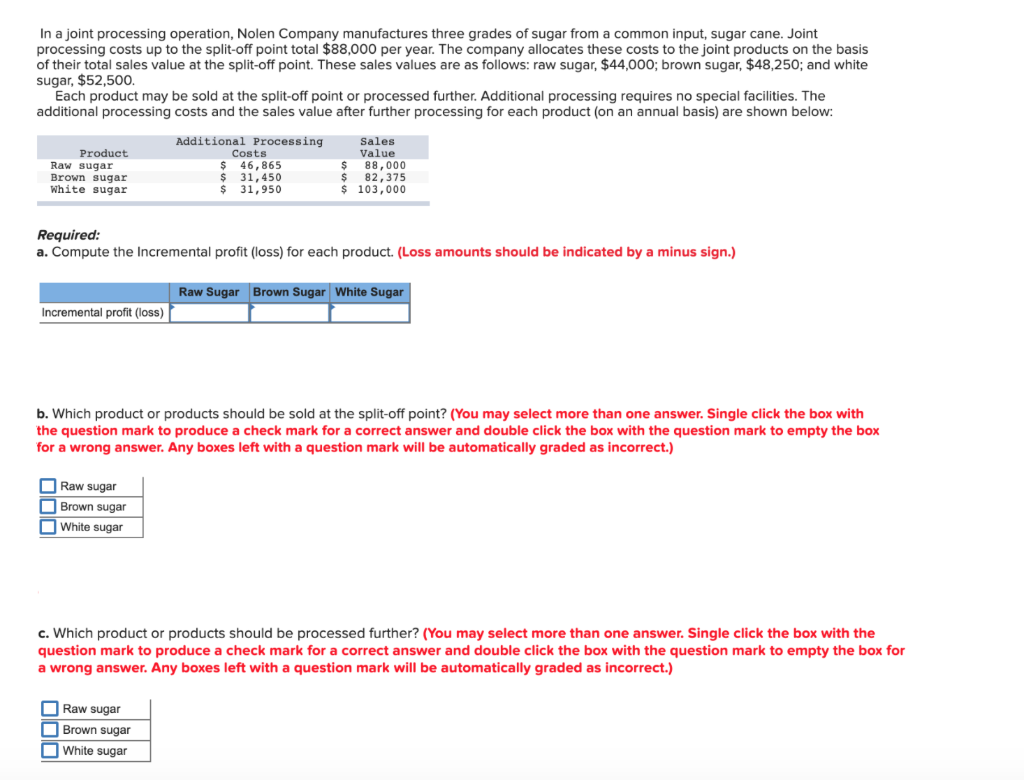 In a joint processing operation, Nolen Company