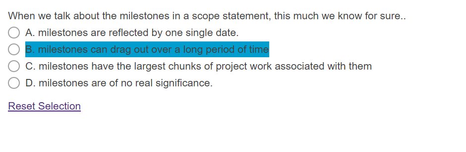 When we talk about the milestones in a scope