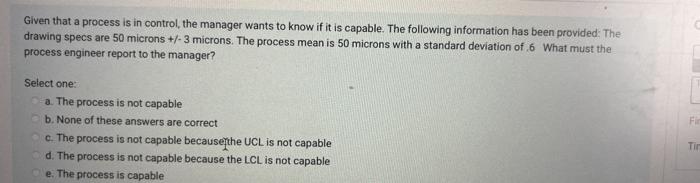 Given that a process is in control, the manager