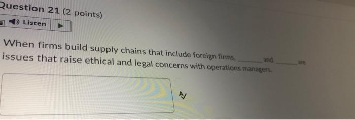 Question 21 (2 points) Listen When firms build