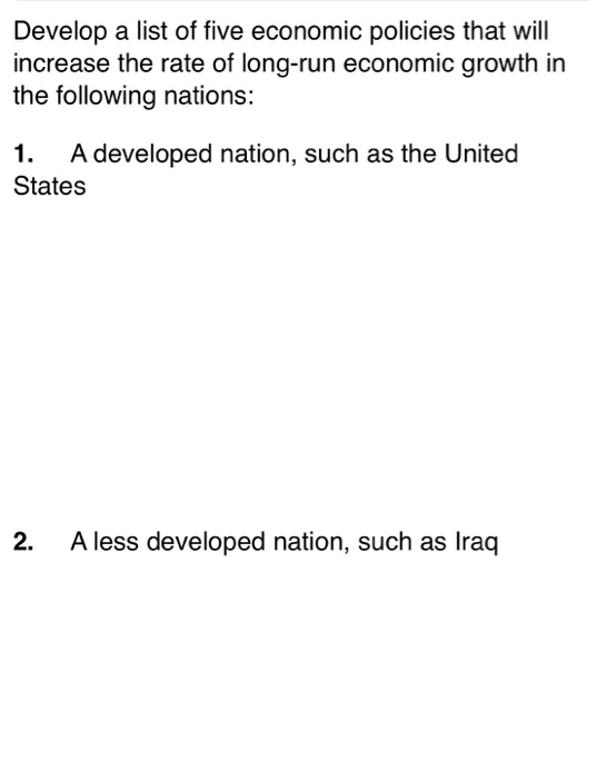 Develop a list of five economic policies that