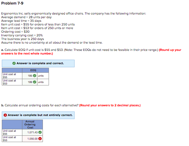 Problem 7-9 Ergonomics Inc. sells ergonomically