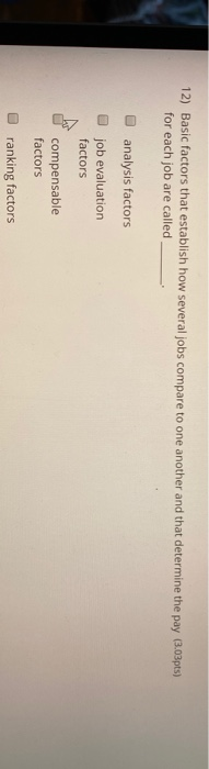 12) Basic factors that establish how several jobs