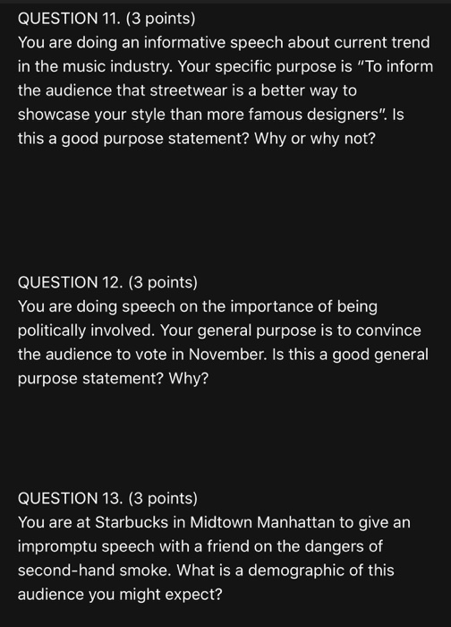 QUESTION 11. (3 points) You are doing an