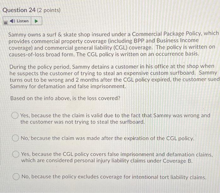 Question 23 (2 points) Listen Sammy owns a surf &
