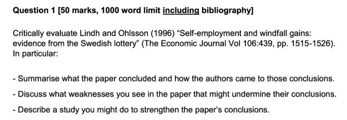 Question 1 [50 marks, 1000 word limit including