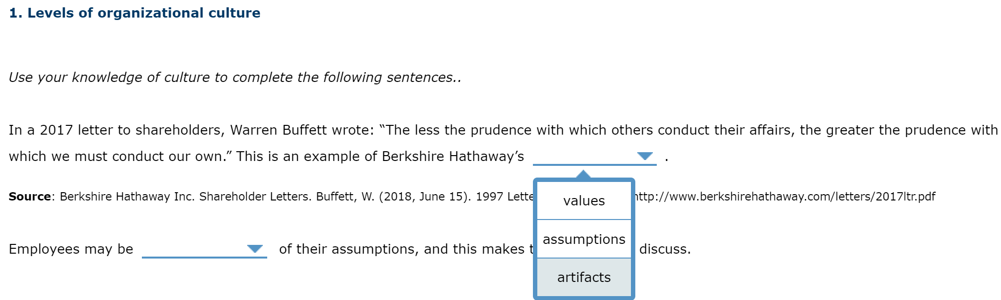 1. Levels of organizational culture Use your