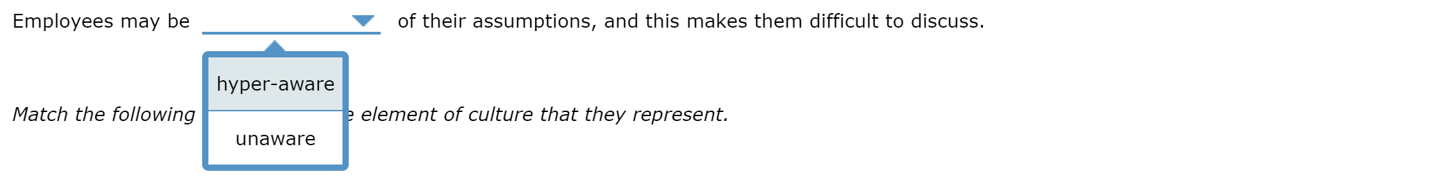 1. Levels of organizational culture Use your