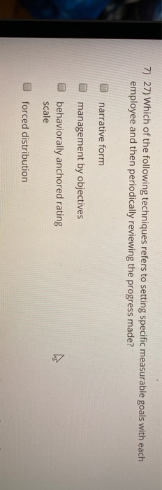 7) 27) Which of the following techniques refers