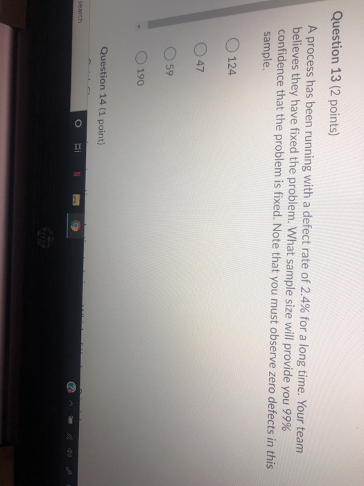 Question 13 (2 points) A process has been running