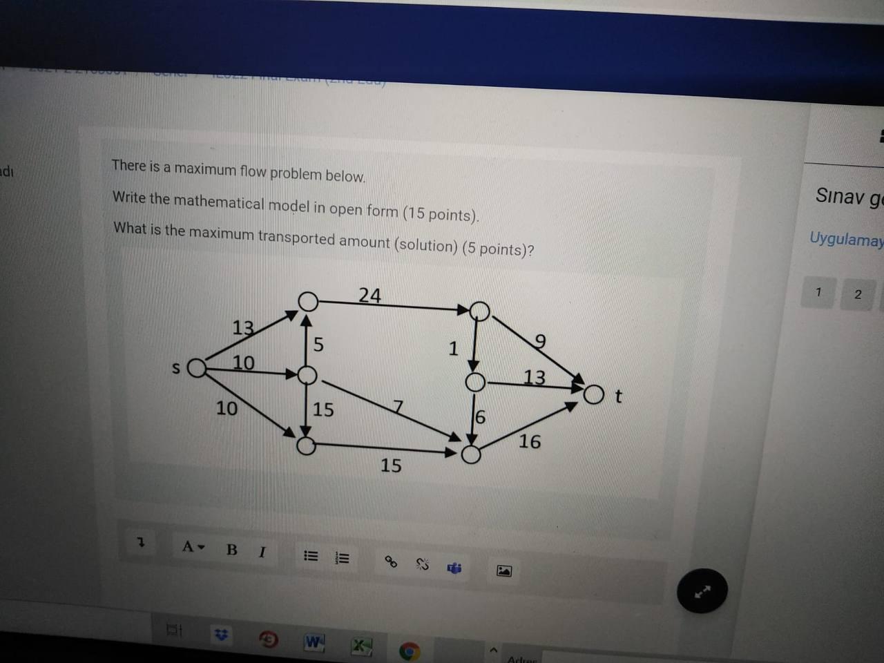 There is a maximum flow problem below. adi Snav