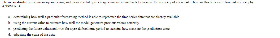 Explain why "A" is correct. The mean absolute