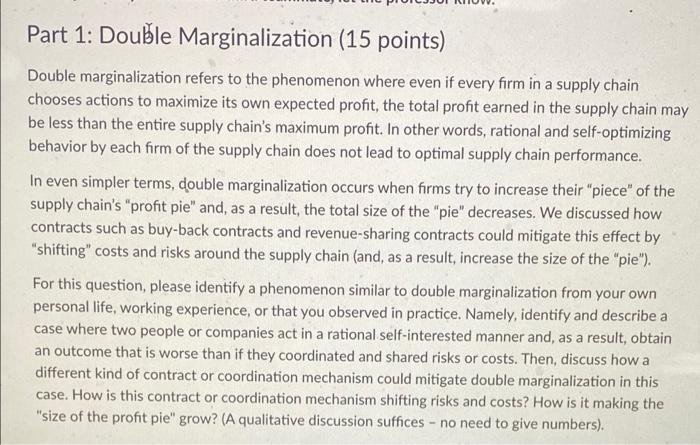 Part 1: Double Marginalization (15 points) Double