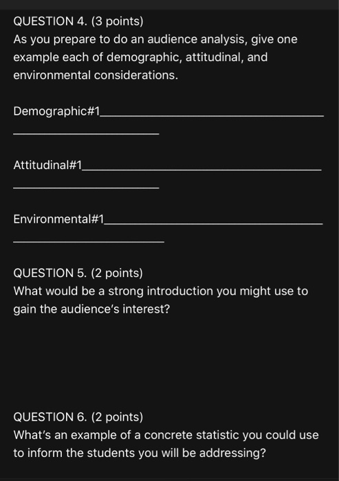 QUESTION 4. (3 points) As you prepare to do an