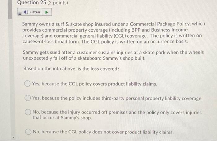 Question 25 (2 points) Listen Sammy owns a surf &