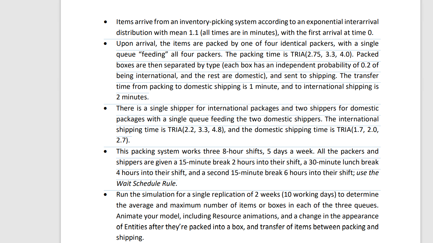 . . Items arrive from an inventory-picking system
