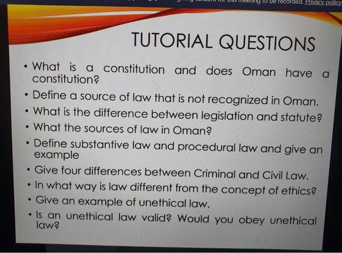 ded. Privacy policy TUTORIAL QUESTIONS What is a