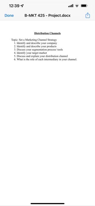 12:39 Done - ... B-MKT 425 - Project.docx