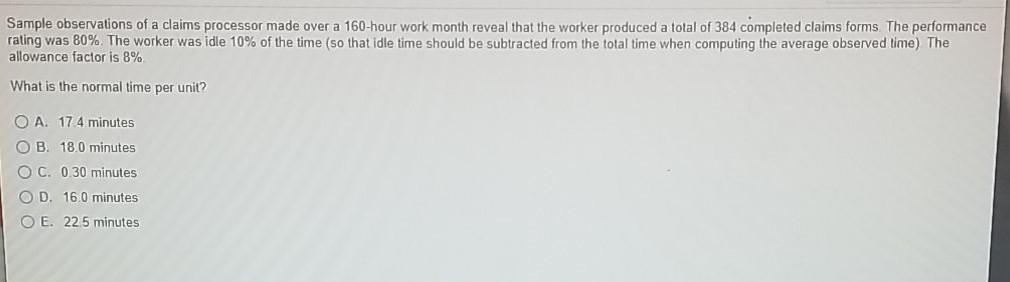 Sample observations of a claims processor made