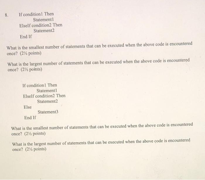 8. If condition1 Then Statement l Elself