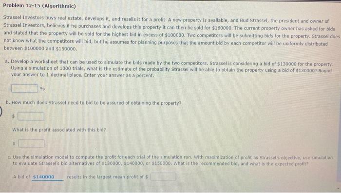 Problem 12-15 (Algorithmic) Strassel Investors