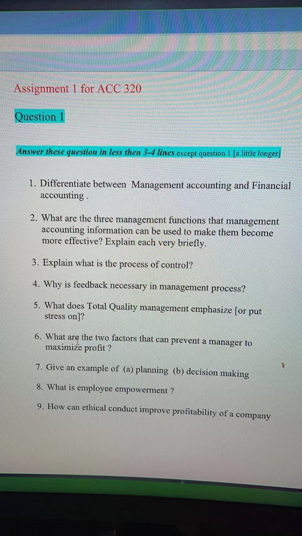 Assignment 1 for ACC 320 Question 1 Answer these
