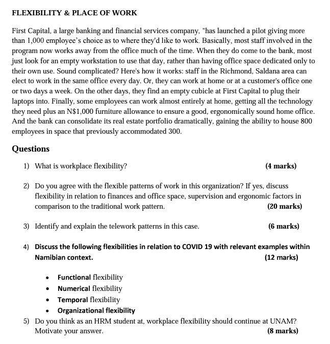 please help FLEXIBILITY & PLACE OF WORK First