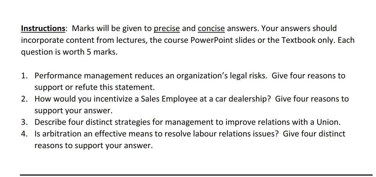 Instructions: Marks will be given to precise and