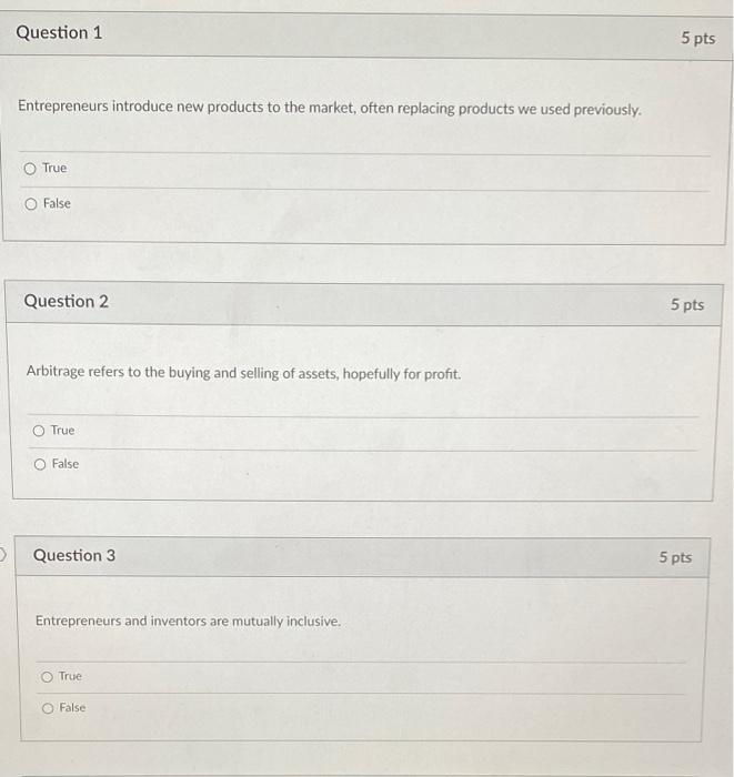 Question 1 Entrepreneurs introduce new products