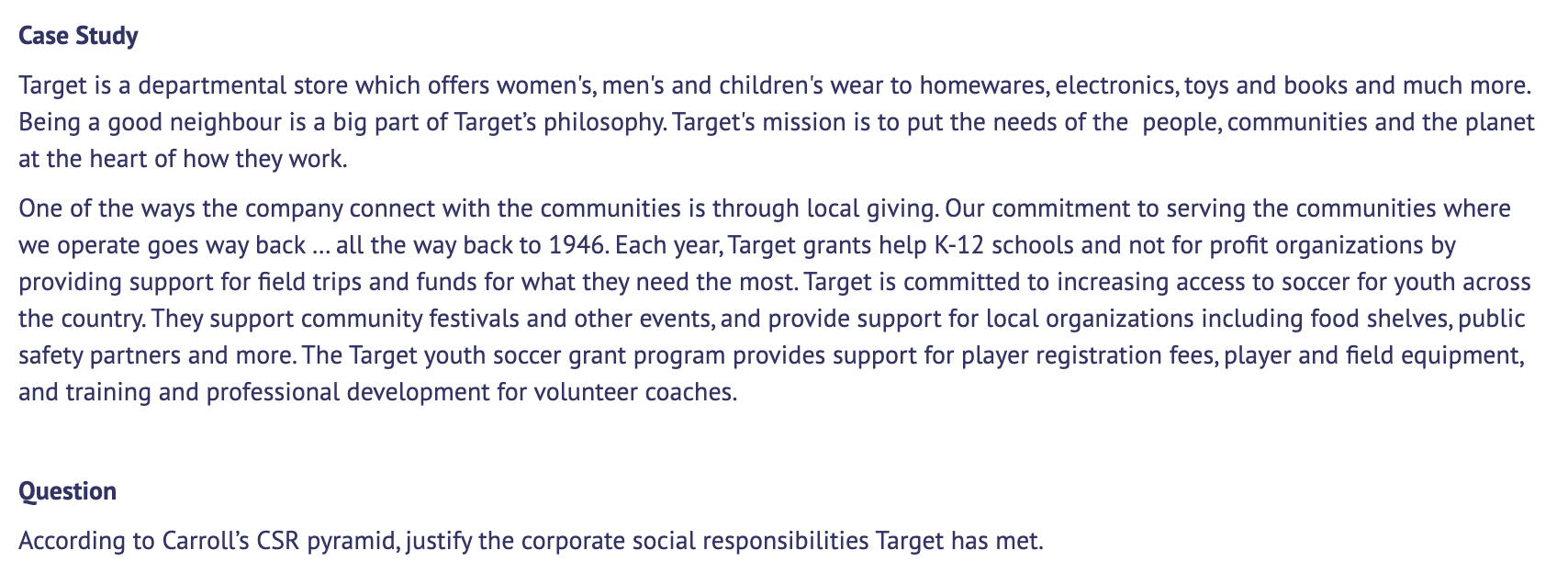 Case Study Target is a departmental store which