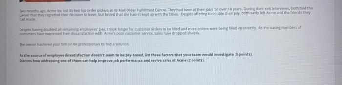 Two months ago, Acme inclostis two top