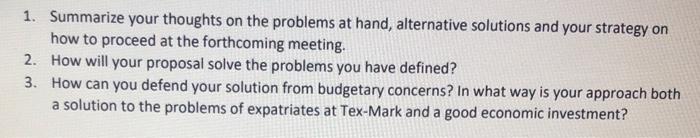 1. Summarize your thoughts on the problems at