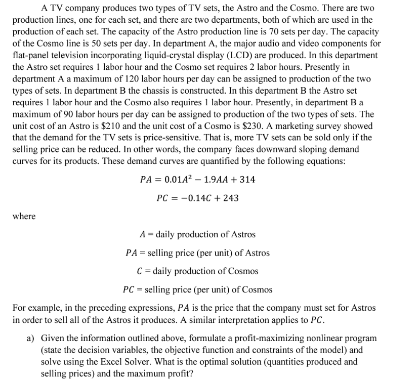 A TV company produces two types of TV sets, the